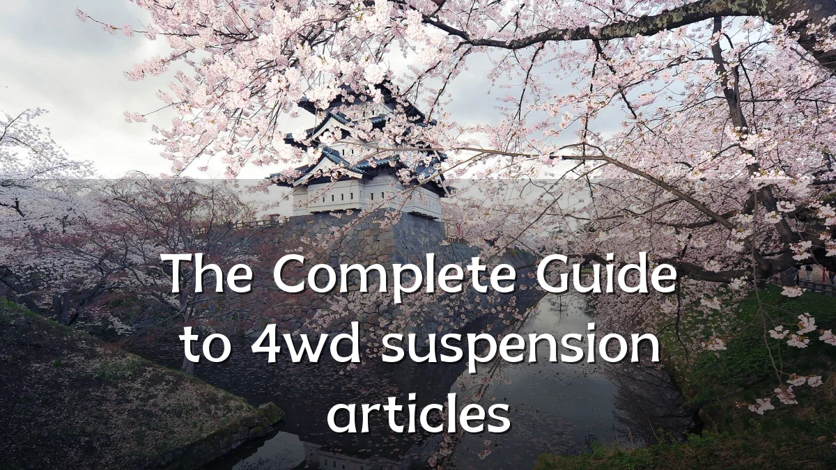 The Complete Guide to 4wd suspension articles