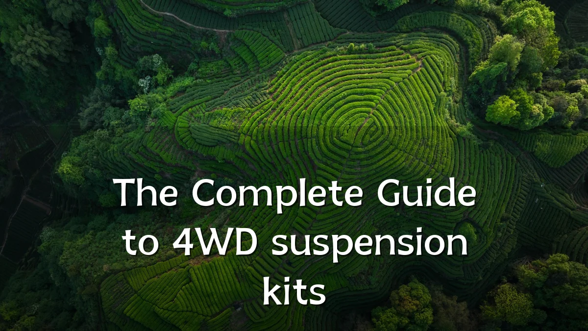 The Complete Guide to 4WD suspension kits