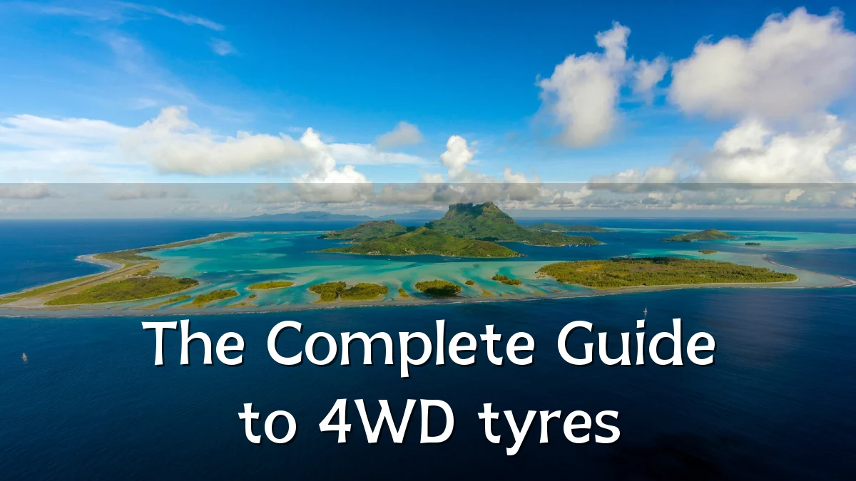 The Complete Guide to 4WD tyres