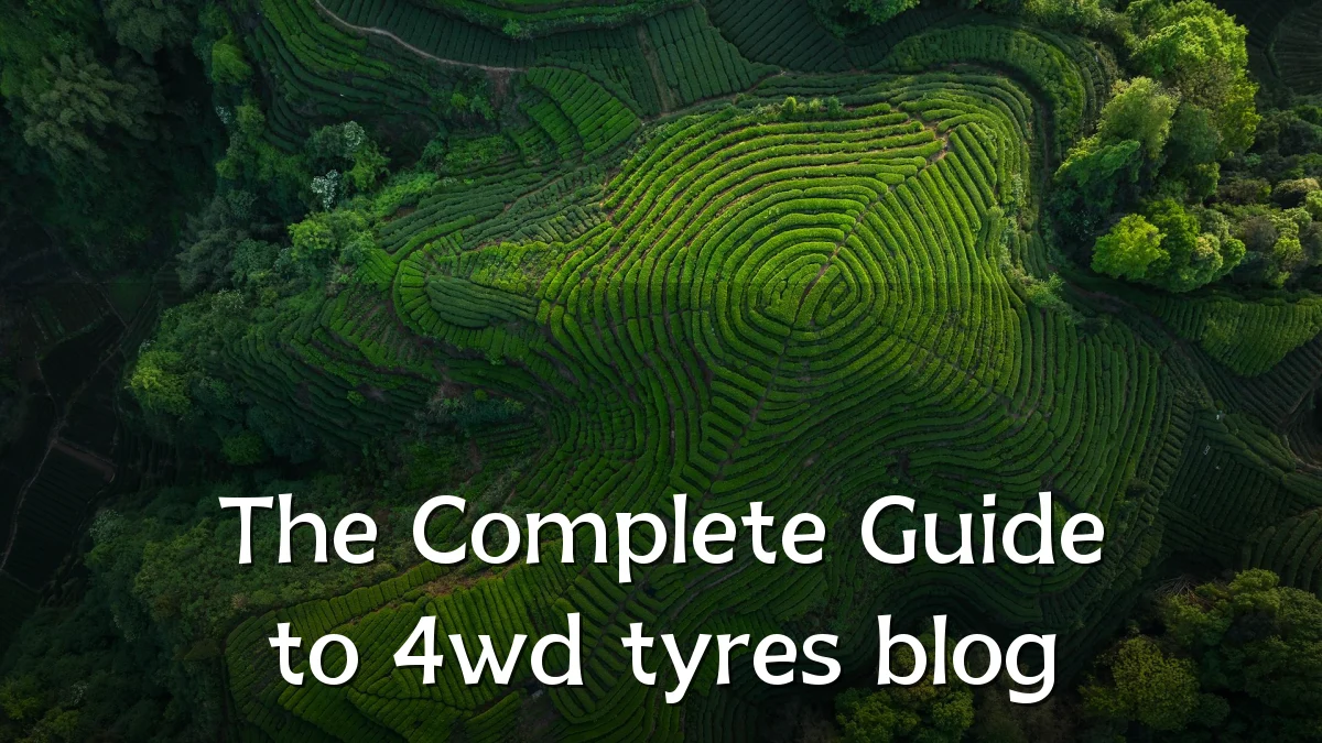 The Complete Guide to 4wd tyres blog