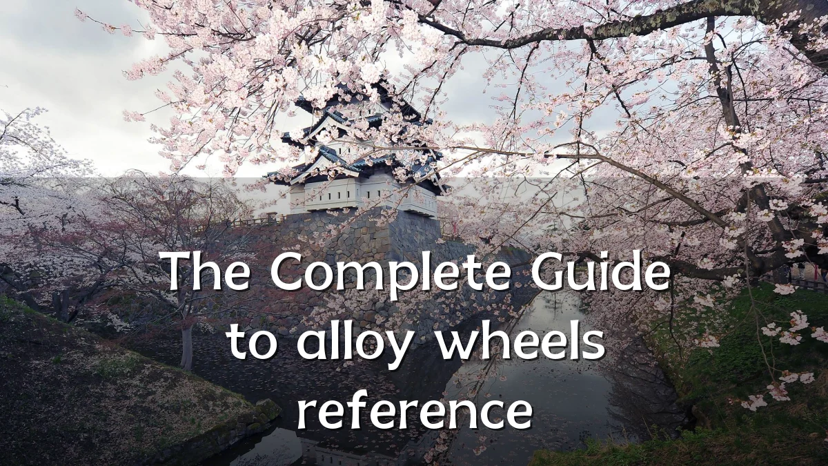 The Complete Guide to alloy wheels reference
