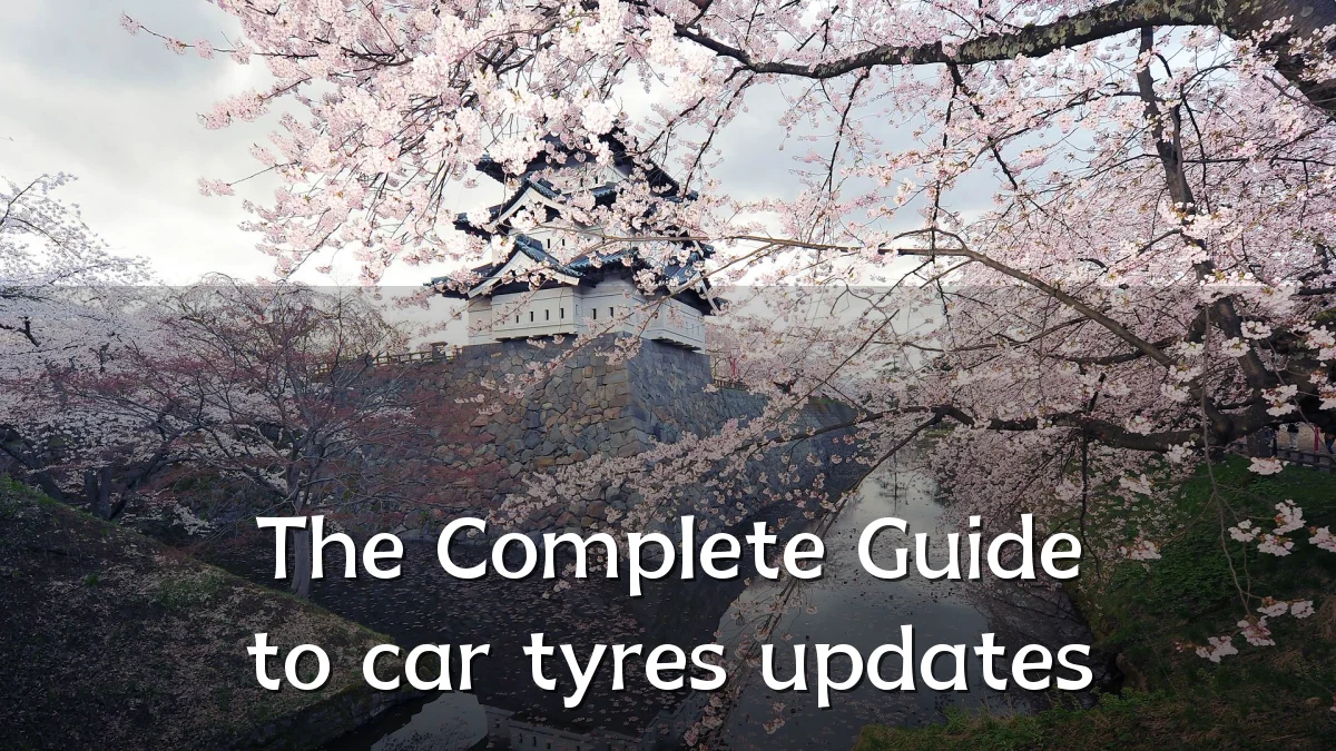 The Complete Guide to car tyres updates