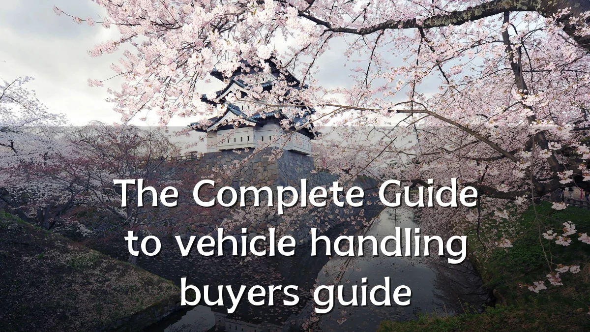 The Complete Guide to vehicle handling buyers guide