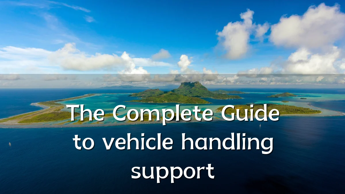 The Complete Guide to vehicle handling support